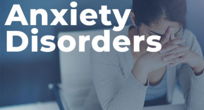 Facts About Anxiety Disorders That You Need To Know